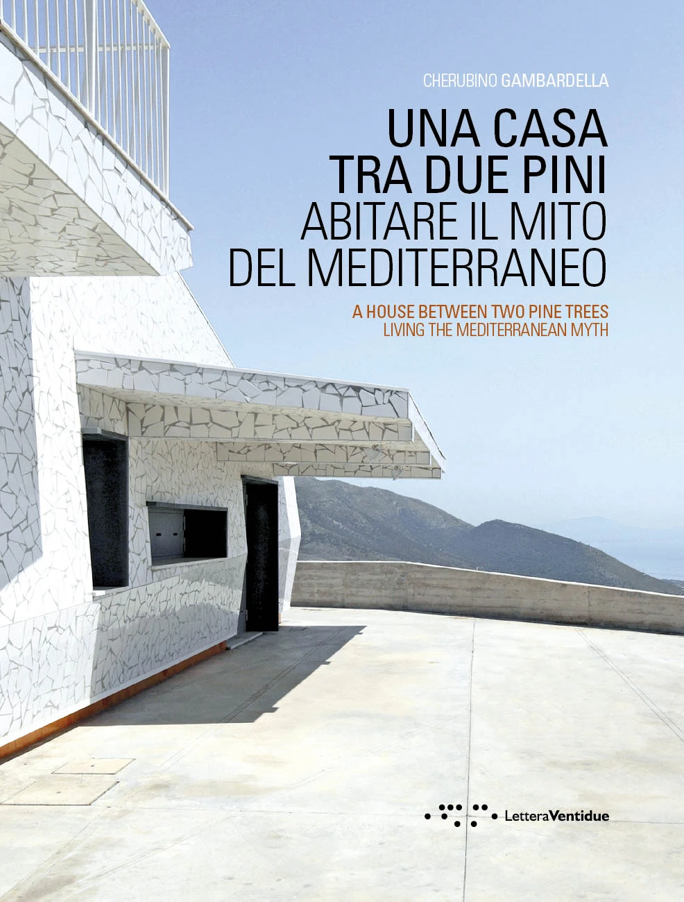 Casa Due Pini By Cherubino Gambardella i
